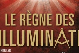 « Le règne des Illuminati » d’Eric Giacometti et Jacques Ravenne sur RTL
