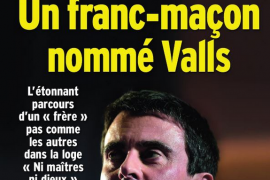 L Express sort : Un franc-maçon nommé Valls