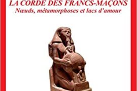 LA CORDE DES FRANCS-MAÇONS