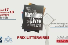 LES NOMINÉS AUX 7 PRIX LITTÉRAIRES 2018 – IMF – SALON MAÇONNIQUE DU LIVRE DE PARIS