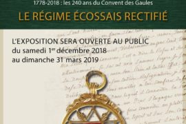 EXPOSITION MUSÉE DE LA FRANC-MAÇONNERIE – LE RÉGIME ÉCOSSAIS RECTIFIE