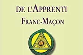 LE MÉMENTO DE L’APPRENTI FRANC-MAÇON: Au Rite Français