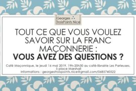 CAFÉ MAÇONNIQUE – NICE – FRANC-MAÇONNERIE : VOUS AVEZ DES QUESTIONS ?