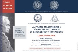 LA FRANC-MAÇONNERIE : DÉMARCHE INITIATIQUE ET ENGAGEMENT HUMANISTE