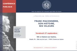 CONFÉRENCE GLMF -« FRANC-MAÇONNERIE, SON HISTOIRE ET SES VALEURS »