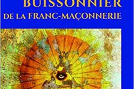 DICTIONNAIRE BUISSONNIER DE LA FRANC-MAÇONNERIE