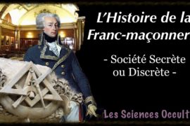 WEB TV ARCANA – Histoire de la Franc Maçonnerie – Les Sociétés Secrètes