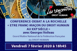 Conférence publique à La Rochelle – “Être Franc-Maçon du DROIT HUMAIN au XXIe siècle”