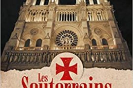 LES SOUTERRAINS DE NOTRE-DAME