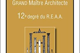 MEMENTO GRAND MAITRE ARCHITECTE – 12° DEGRE DU REAA