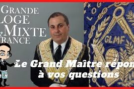 LE GRAND MAÎTRE DE LA GLMF A REPONDU A VOS QUESTIONS – REVELATIONS MACONNIQUES