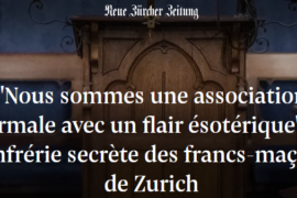 LA CONFRÉRIE SECRÈTE DES FRANCS-MAÇONS DE ZURICH