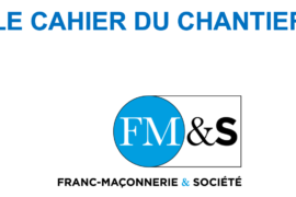 LE CAHIER DU CHANTIER N°3 – FM&S