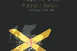 LA FRANC-MAÇONNERIE DES PREMIERS TEMPS : CHRONIQUE D’UNE IDÉE