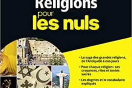 LES GRANDES RELIGIONS POUR LES NULS – Jean-Christophe Saladin
