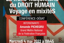 VOYAGES EN MIXITES – LA FRANC-MACONNERIE DU DROIT HUMAIN