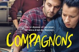 A VOIR – LE FILM « COMPAGNONS »
