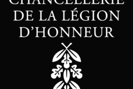 LE GRAND MAÎTRE DE L’ORDRE NATIONAL DE LA LÉGION D’HONNEUR
