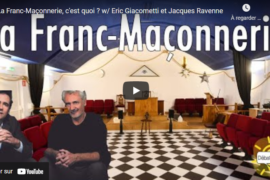 LA FRANC-MACONNERIE PAR RAVENNE / GIACOMETTI – DEBATS D’IDEES
