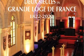 DEUX SIECLES EN GRANDE LOGE DE FRANCE