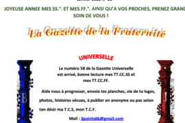 GRATUIT – LA GAZETTE « MAÇONNIQUE » UNIVERSELLE DE LA FRATERNITÉ N° 58