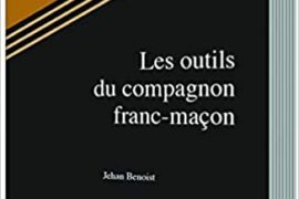 LES OUTILS DU COMPAGNON FRANC-MACON