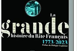 LA GRANDE HISTOIRE DU RITE FRANCAIS