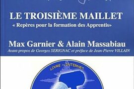 LE TROISIEME MAILLET – REPERES POUR LA FORMATION DES APPRENTIS