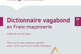 DICTIONNAIRE VAGABOND EN FRANC-MAÇONNERIE