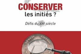 INTÉRESSER LES PROFANES, CONSERVER LES INITIÉS