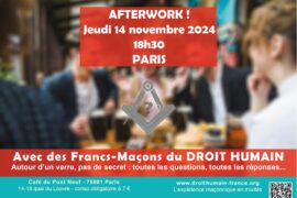 AFTERWORK MACONNIQUE AVEC LES FRANCS-MACONS DU DROIT HUMAIN