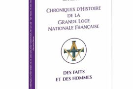 CHRONIQUES D’HISTOIRE DE LA GLNF : DES FAITS ET DES HOMMES 2024