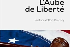 L’AUBE DE LA LIBERTE